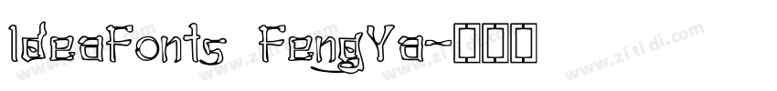 IdeaFonts FengYa字体转换